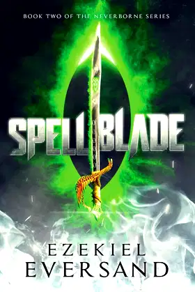 Spellblade: Book Two of the Neverborne Series poster