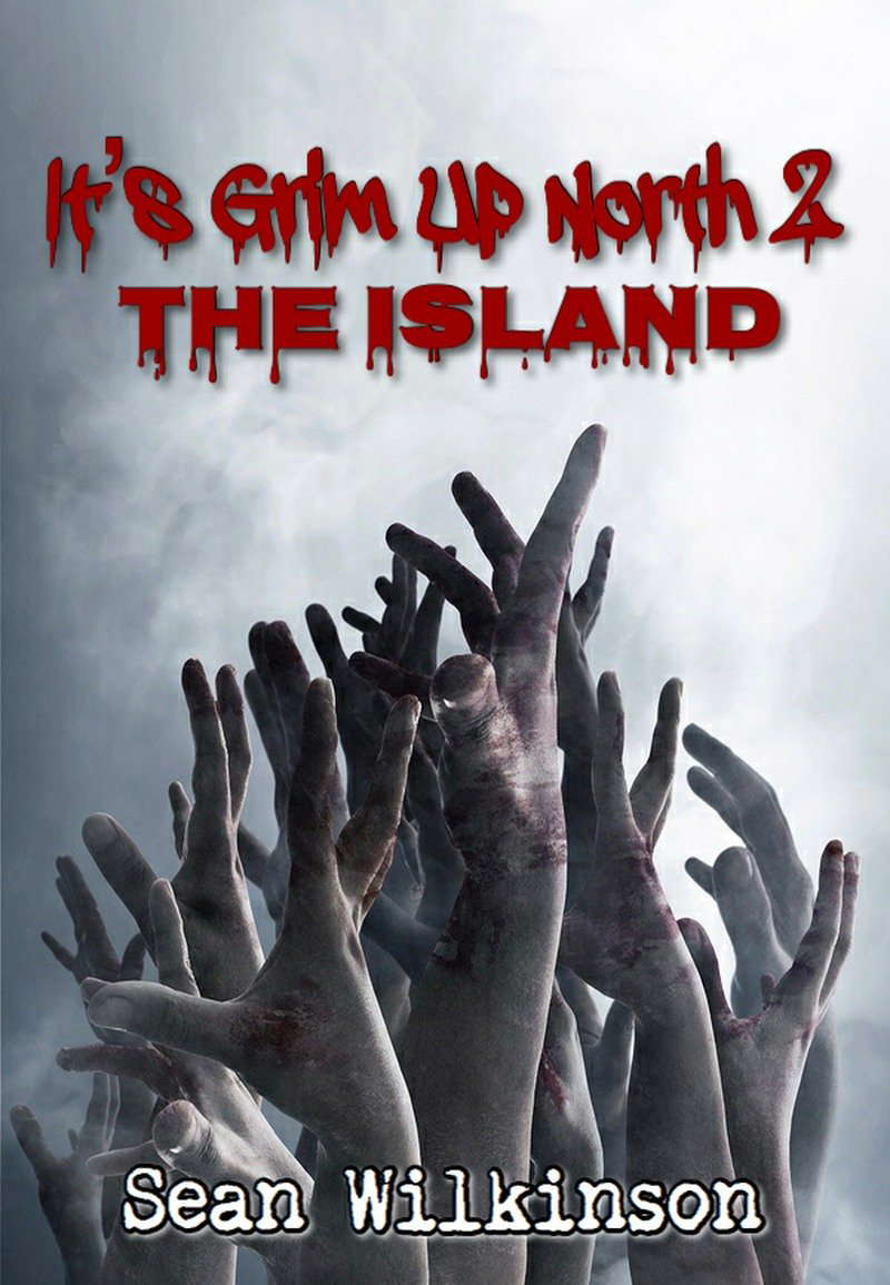 It's Grim Up North 2: The Island (IGUN) poster