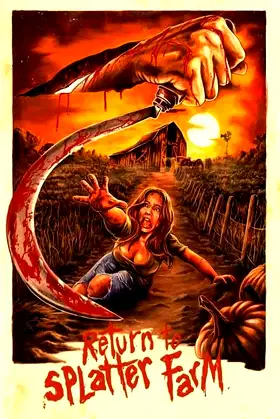 Return To Splatter Farm poster
