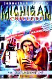 Great Lakes Ghost Ship: Johnathan Rand's Michigan chillers poster