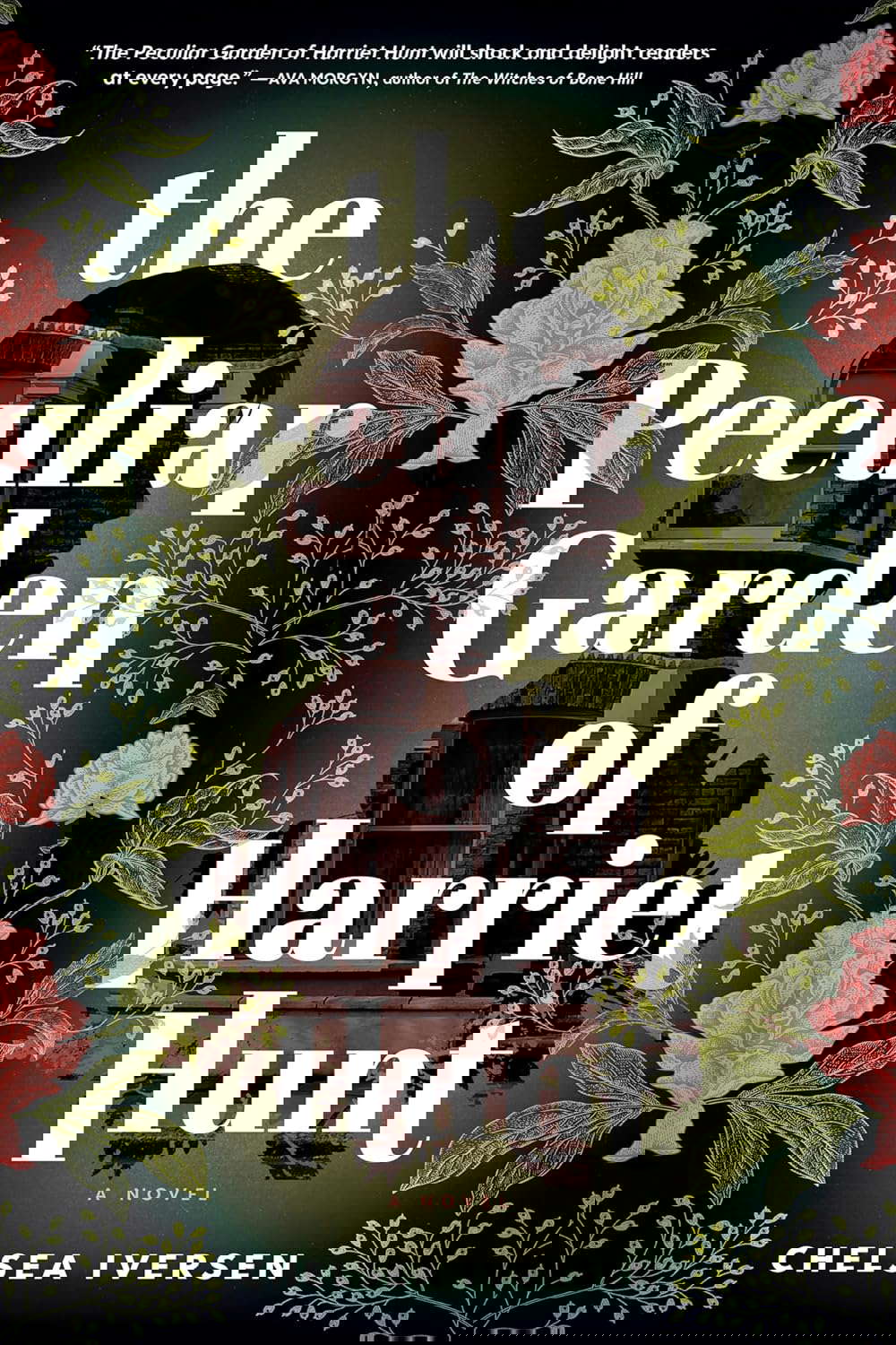 The Peculiar Garden of Harriet Hunt: A Novel poster