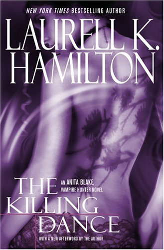 The Killing Dance (Anita Blake, Vampire Hunter, Book 6) poster