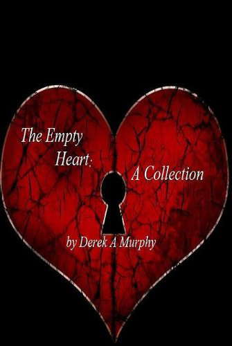 The Empty Heart: A Collection poster