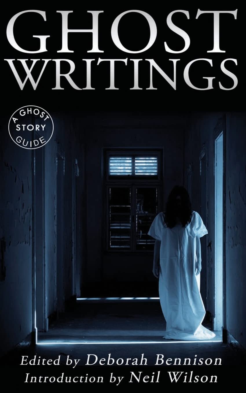 Ghost Writings: A Ghost Story Guide poster