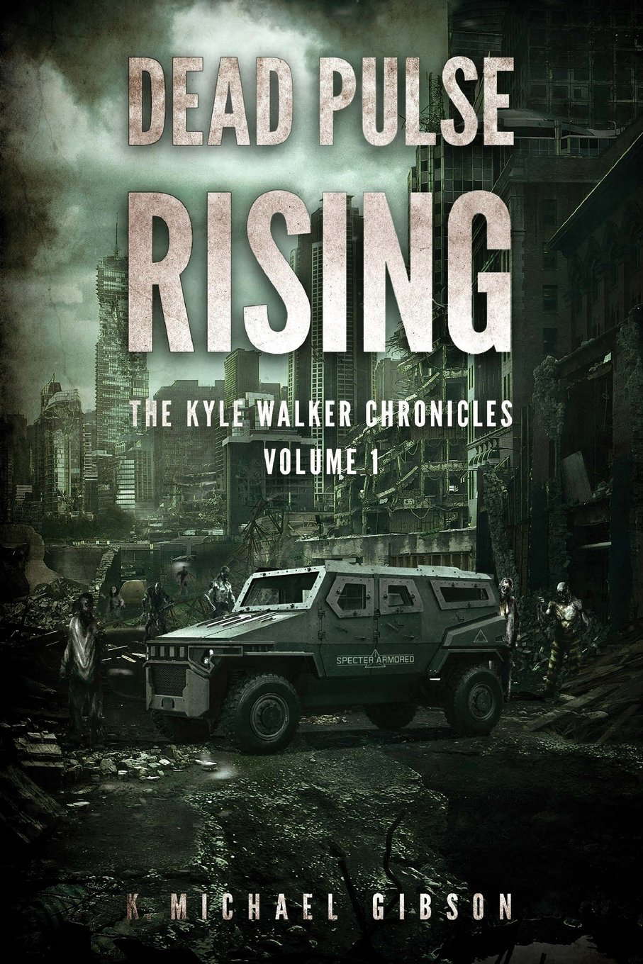 Dead Pulse Rising: A Zombie Novel poster