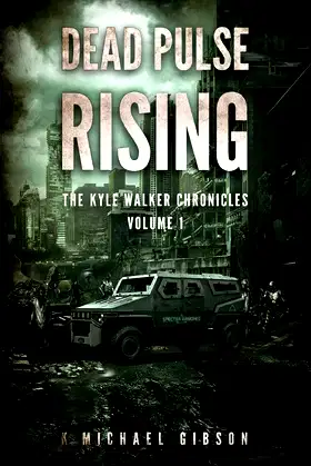 Dead Pulse Rising: A Zombie Novel poster