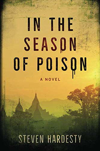 In the Season of Poison: A Novel of Dream, Delusion and Terror poster