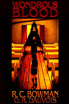 WONDROUS BLOOD: A HORROR ANTHOLOGY poster