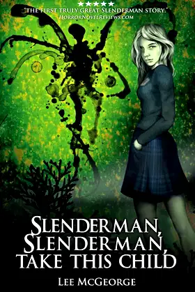Slenderman, Slenderman, Take this Child poster