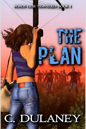 Roads Less Traveled I: The Plan poster