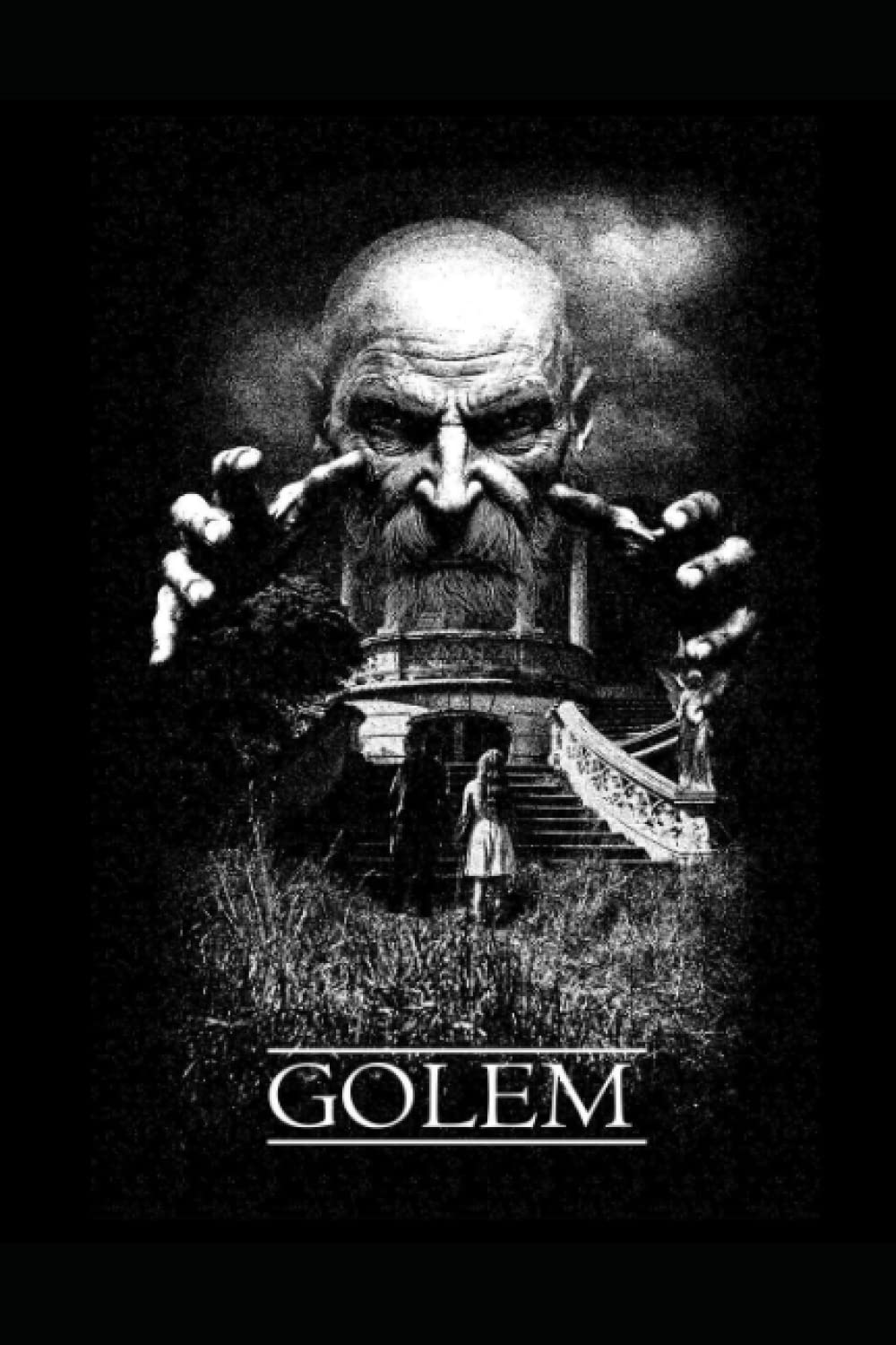 Golem: "Through clay I am perfection. Through clay, I am God." poster