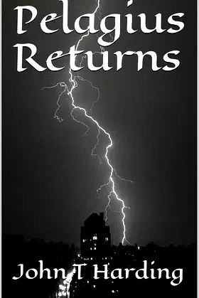 Pelagius Returns: Expanded Edition poster