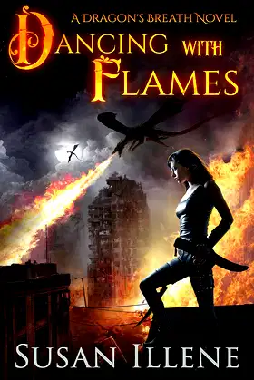 Dancing with Flames: Book 2 (Dragon's Breath Series) poster