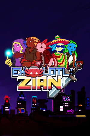 Exolotl : ZIAN poster