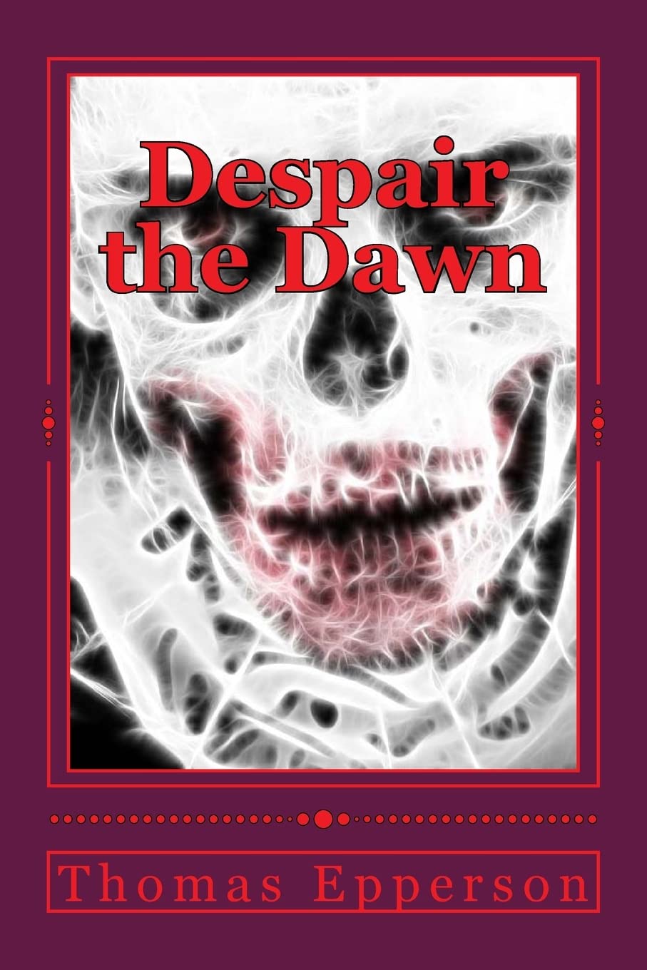 Despair the Dawn poster