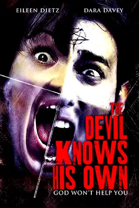 The Devil Knows His Own poster