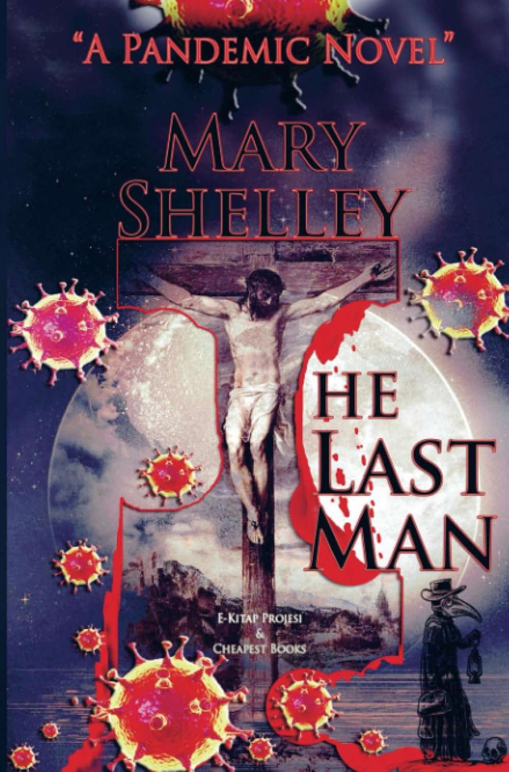 The Last Man: "A Pandemic Novel" poster