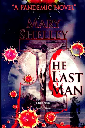 The Last Man: "A Pandemic Novel" poster