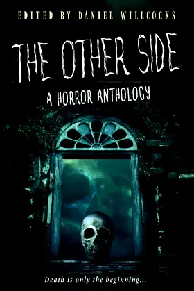 The Other Side: A Horror Anthology poster
