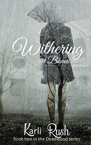 Withering Bones (The Deadwood Series) poster