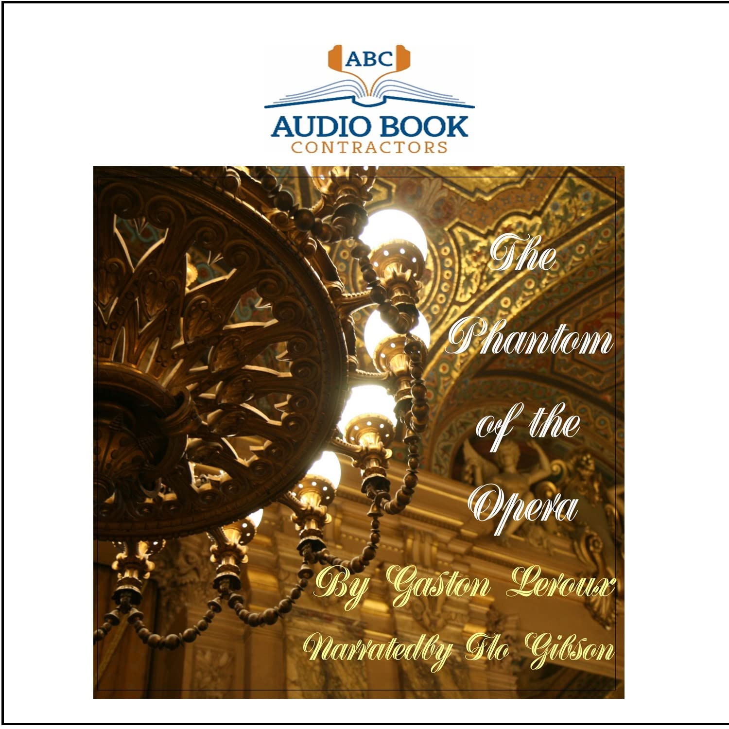 The Phantom of the Opera (Classic Books on Cd Collection) poster