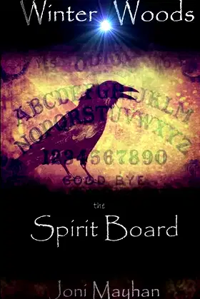 The Spirit Board (Winter Woods) poster
