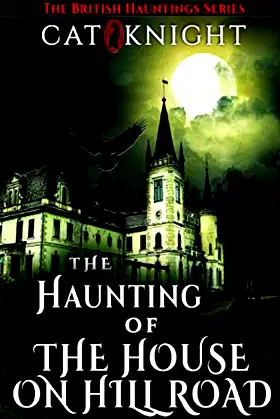The Haunting of The House on Hill Road poster