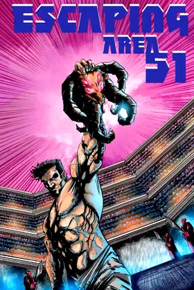 Escaping Area 51: 38 Page Graphic Novel poster