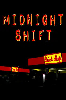 Midnight Shift poster