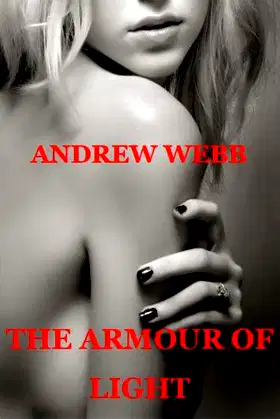 The Armour Of Light poster