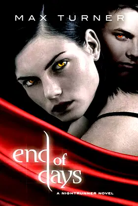 End of Days (Night Runner Novels, 2) poster