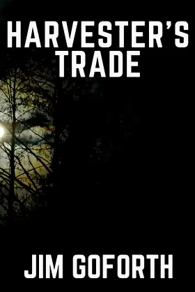 Harvester's Trade poster