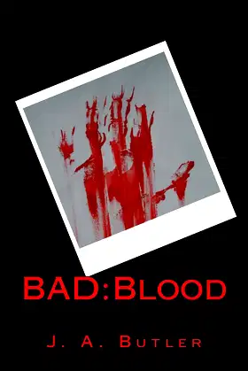 BAD:Blood poster