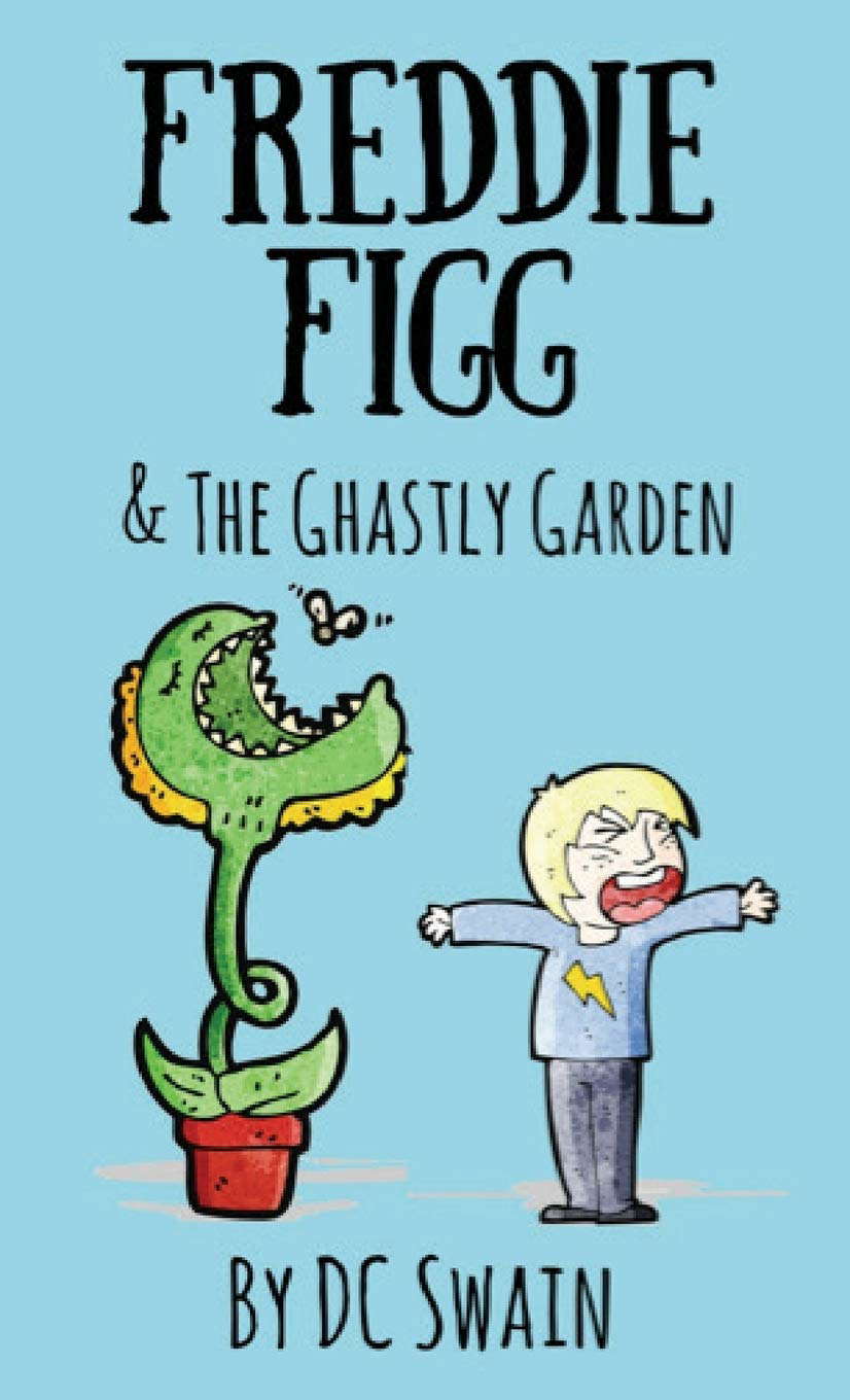 Freddie Figg & the Ghastly Garden poster