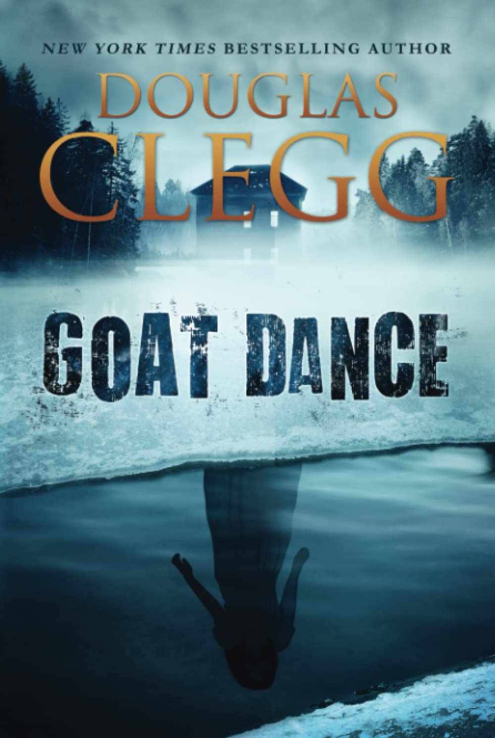 Goat Dance: A Novel of Supernatural Horror poster