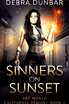 Sinners on Sunset: An Imp World Urban Fantasy (California Demon) poster