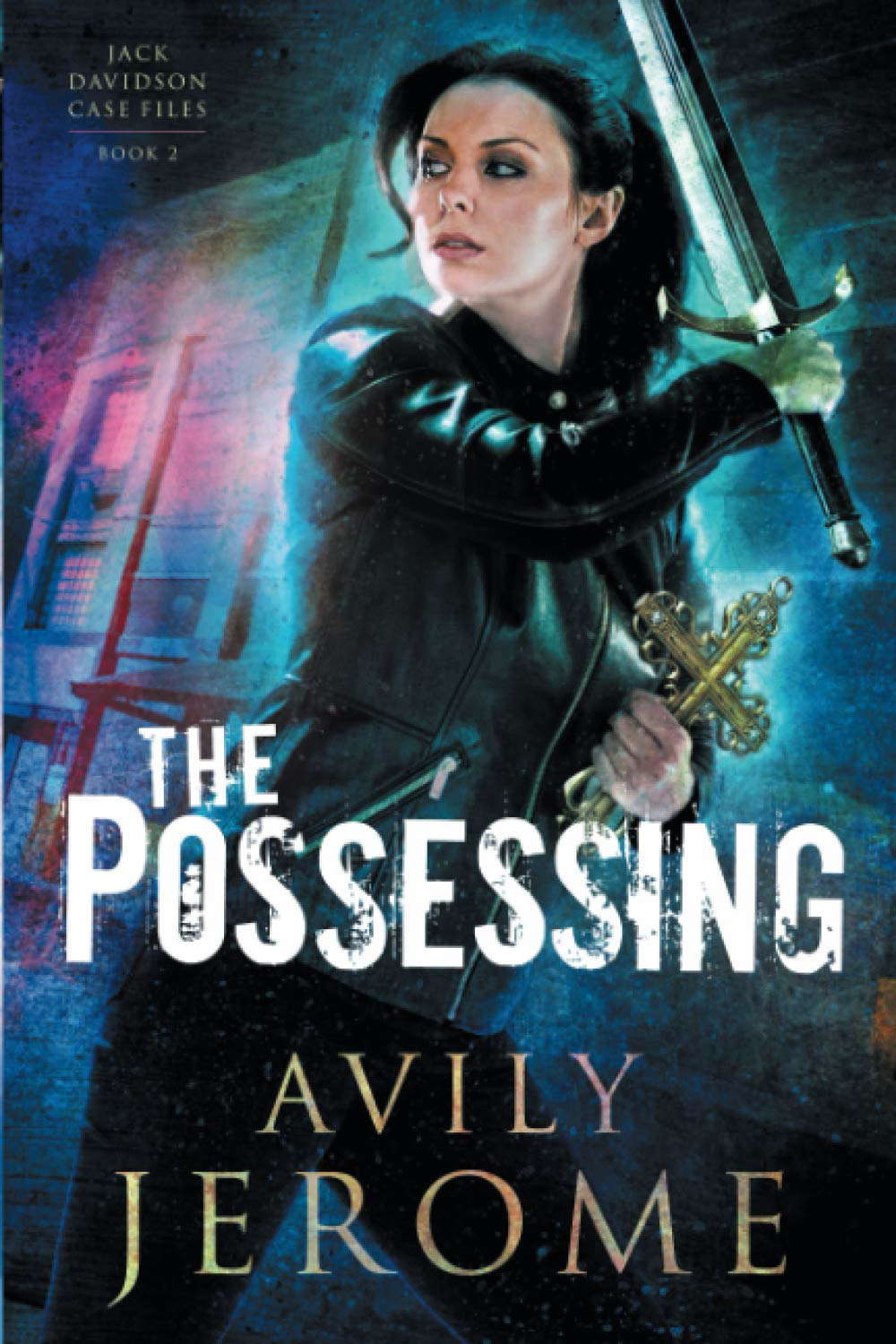 The Possessing (Jack Davidson Case Files) poster