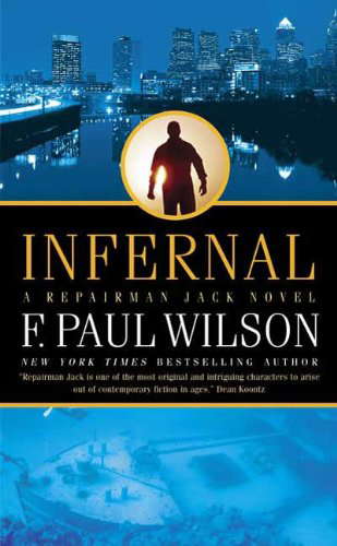 Infernal: A Repairman Jack Novel (Adversary Cycle/Repairman Jack Book 9) poster