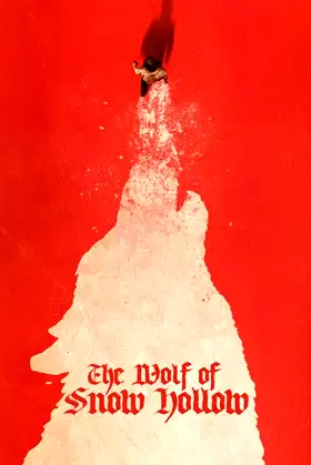 The Wolf of Snow Hollow poster