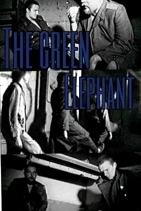 The Green Elephant poster