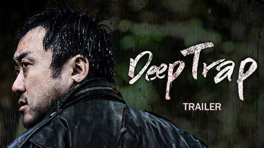 Deep Trap | 함정 | Official Trailer | English Sub | Starring Ma Dong-seok poster