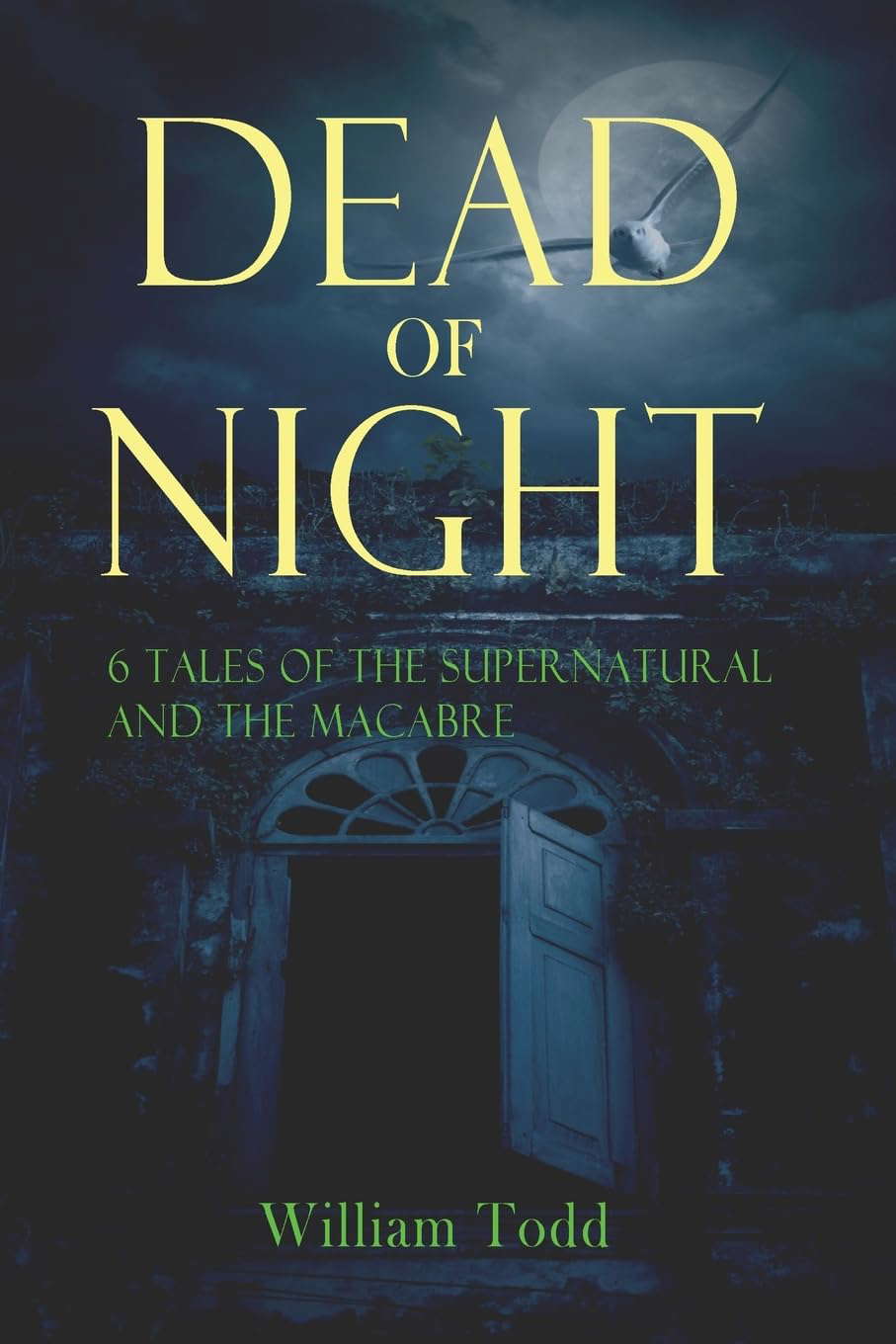 Dead of Night: Tales of the supernatural and the macabre poster