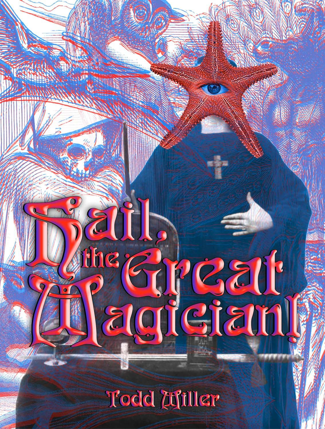 Hail, the Great Magician! poster