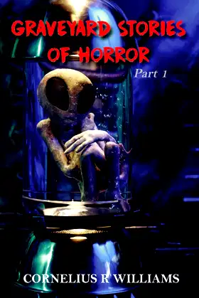 Graveyard Stories of Horror: Part One poster