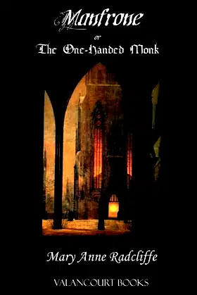 Manfrone; Or, the One-Handed Monk (Gothic Classics) poster