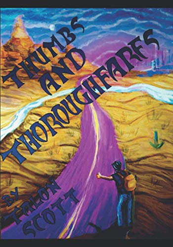 Thumbs And Thoroughfares poster