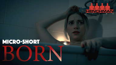 Born (Short Suspense Film) poster