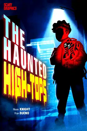 The Haunted High-Tops (Scary Graphics) poster