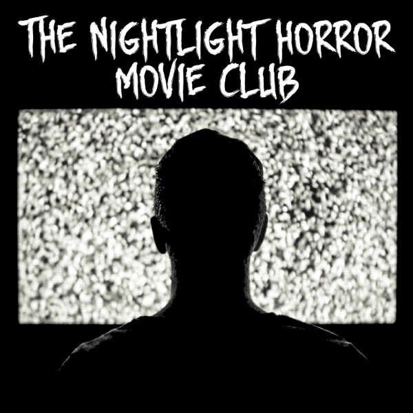 The Nightlight Horror Movie Club poster