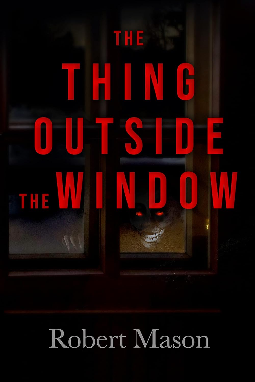 The Thing Outside the Window poster